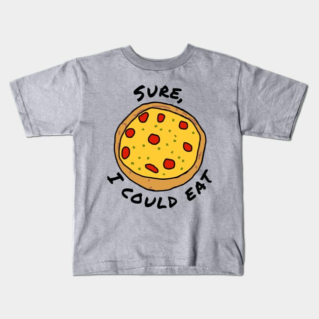 Food I Could Eat Pizza Kids T-Shirt by ellenhenryart